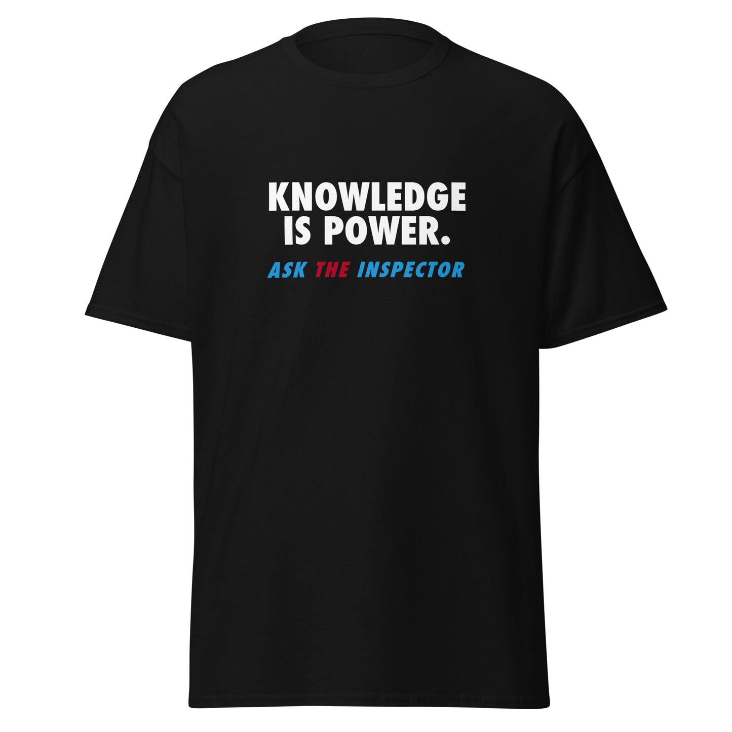 KNOWLEDGE IS POWER Men's Classic Tee